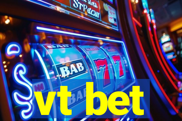 vt bet